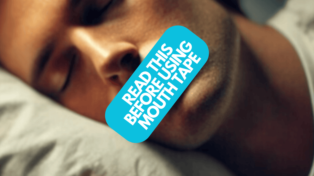 safety tip for using mouth tape